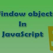 19 Window Object In JavaScript