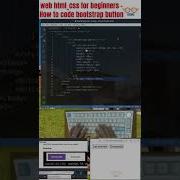 Basic HTML CSS How To Code A Bootstrap Button Shorts Html Css Htmlcss Beginners Asmr Button
