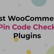 WooCommerce Pin Code Check Plugins
