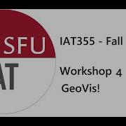 IAT 355 Visualizing Geo Data D3 And Leaflet 1