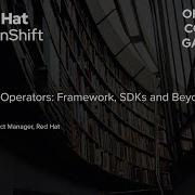 State Of The Operators Framework SDKs And Beyond