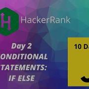 Day 2 Conditional Statements If Else 10 Days Of Javascript Hackerrank