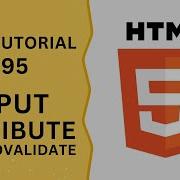 HTML Tutorial 95 Input Attribute Formnovalidate In Input Field