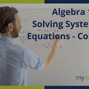 Solving More Complex Systems Of Equations