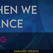 When We Dance Sting KARAOKE