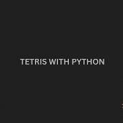 Python Tetris Clone Pygame Project For College