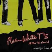Plain White T S Revenge Live Acoustic Official Audio