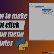 Right Click Menu In Tkinter CID GUI Tutorials By Pawan Sir