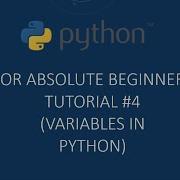 4 Variables In Python Python Tutorials For Absolute Beginners