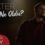 İlter Bize Ne Oldu Official Video
