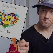 How Jason Mraz Created Have It All Billboard How It Went Down