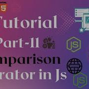 Comparison Operator In Js Javascript Tutorial