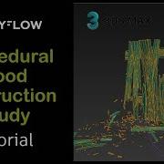 WOOD DESTRUCTION STUDY TYFLOW TUTORIAL Scene File