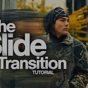 Slide Transition TUTORIAL How To SPEED RAMP Creatively
