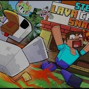 Steve S Lava Chicken Snack Minecraft Movie Song FULLY ANIMATED OFFICIAL SONG
