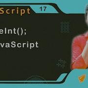 ParsetInt Function In JavaScript JavaScript Tutorial 17