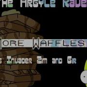 The Argyle Raver No More Waffles Gir