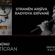 ARAM TÎGRAN DILO HENÛNO