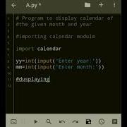 Python Program To Display The Calendar Of Given Month And Year