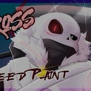 SPEEDPAINT CROSS Underverse