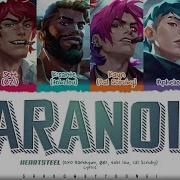 HEARTSTEEL PARANOIA Ft BAEKHYUN Tobi Lou ØZI And Cal Scruby Lyrics ShadowByYoongi