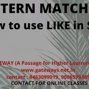PATTERN MATCHING IN SQL LIKE OPERATOR IN SQL LIKE OPERATOR IN ORACLE