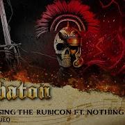 SABATON Crossing The Rubicon Feat Nothing More Official Lyric Video