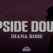 Diana Ross Upside Down Lyrics