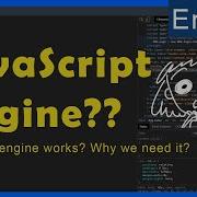 Introduction To JavaScript 2 How JavaScript Engine Works What Is Rendering Engine JIT Compiler