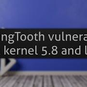 BleedingTooth Vulnerability In Linux Kernel 5 8 And Lower