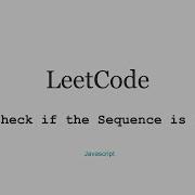 LeetCode 1832 Check If The Sentence Is Pangram Javascript