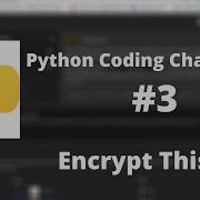 Python Coding Challenge 3 Encrypt This