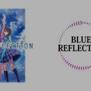 BLUE REFLECTION OST BLUE REFLECTION