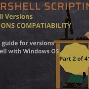 PowerShell And Windows Versions What Version Of PowerShell Should I Use