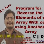Reverse An Array In C Reverse An Array Without Using Another Array C Program To Reverse An Array