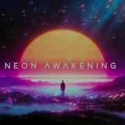Psionic Neon Awakening