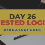 Nested Logic 30 Days Of Code In Python Day 26