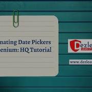 How To Automate Date Picker Calendar In Selenium HQ Video