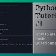 Python How To Code A Basic Questionnaire