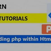 PHP Embedding Within HTML Tutorials Php Tutorials For Beginners With MySQL Php