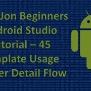 Beginners Android Studio Tutorial 45 Template Usage Master Detail Flow