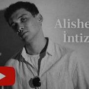 Alisher İntizar Vəfadarım Mənim Cover