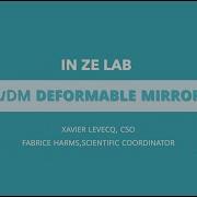 MuDM Deformable Mirror In Ze Lab