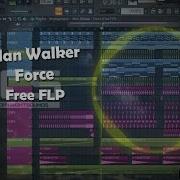 Alan Walker Force Free FLP