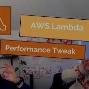 AWS Lambda Performance Tweak