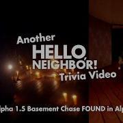 Hello Neighbor Alpha 2 UNUSED Chase Sequence FOUND After TEN YEARS
