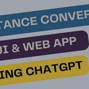 Kms To Miles Distance Converter Using ChatGPT GUI Web App Python Tkinter Flask Tutorials