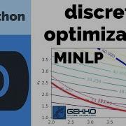 Discrete Optimization In Python GEKKO