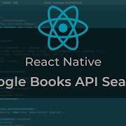 React Native Google Books API Search