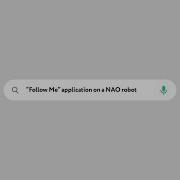 Follow Me Application On A NAO Robot By Using Python NaoQi